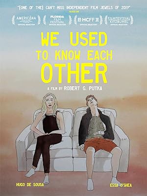 Nonton Film We Used to Know Each Other (2019) Subtitle Indonesia