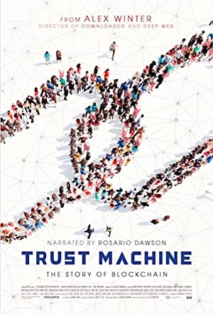 Trust Machine: The Story of Blockchain (2018)