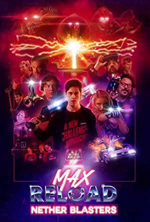 Nonton Film Max Reload and the Nether Blasters (2020) Subtitle Indonesia