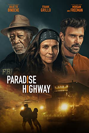 Nonton Film Paradise Highway (2022) Subtitle Indonesia Filmapik