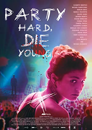 Nonton Film Party Hard Die Young (2018) Subtitle Indonesia