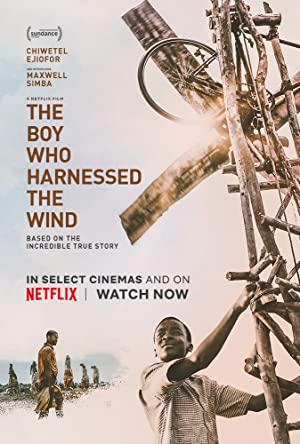 The Boy Who Harnessed the Wind         (2019)