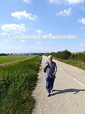 Condemned to Remember