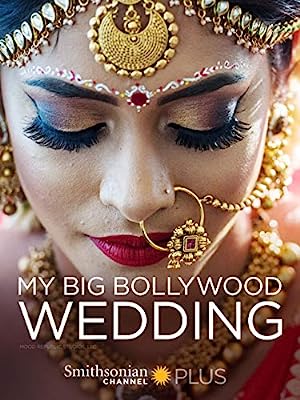My Big Bollywood Wedding