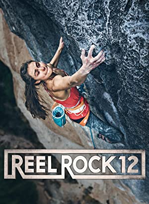Reel Rock 12 (2017)
