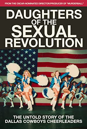 Nonton Film Daughters of the Sexual Revolution: The Untold Story of the Dallas Cowboys Cheerleaders (2018) Subtitle Indonesia Filmapik