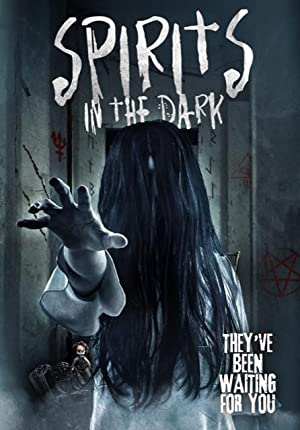 Spirits in the Dark (2019)