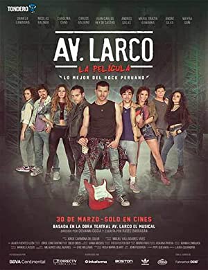 Nonton Film Av. Larco La Pelicula (2017) Subtitle Indonesia Filmapik