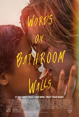 Nonton Film Words on Bathroom Walls (2020) Subtitle Indonesia