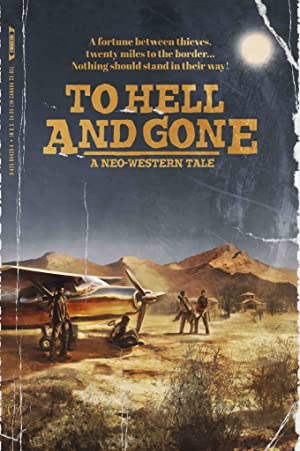 Nonton Film To Hell and Gone (2019) Subtitle Indonesia
