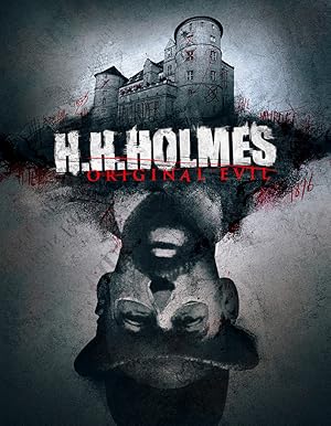 Nonton Film H. H. Holmes: Original Evil (2018) Subtitle Indonesia