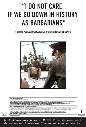 I Do Not Care If We Go Down in History as Barbarians (2018)