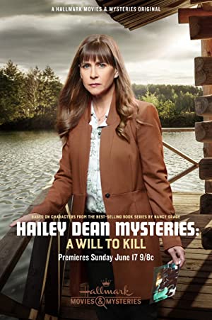 Nonton Film Hailey Dean Mystery: A Will to Kill (2018) Subtitle Indonesia Filmapik