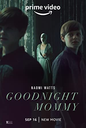 Nonton Film Goodnight Mommy (2022) Subtitle Indonesia Filmapik