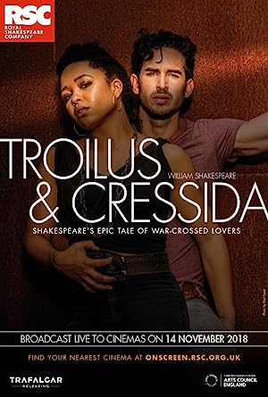 Royal Shakespeare Company: Troilus and Cressida (2018)