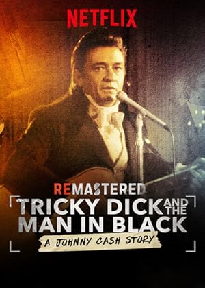 Nonton Film ReMastered: Tricky Dick and the Man in Black (2018) Subtitle Indonesia