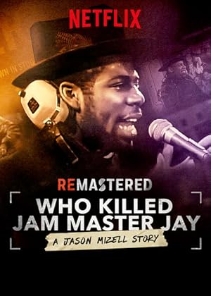 Nonton Film ReMastered: Who Killed Jam Master Jay? (2018) Subtitle Indonesia