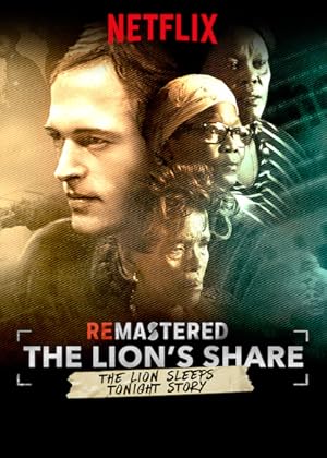 Nonton Film ReMastered: The Lion’s Share (2018) Subtitle Indonesia