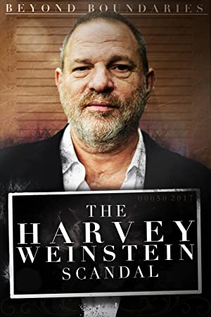 Nonton Film Beyond Boundaries: The Harvey Weinstein Scandal (2018) Subtitle Indonesia Filmapik