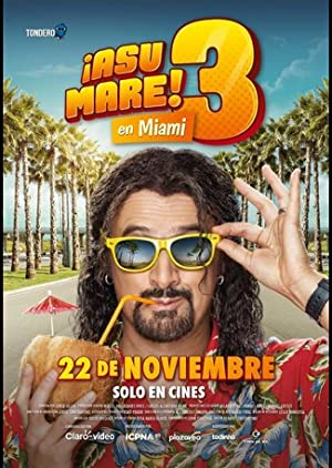 Nonton Film ¡Asu Mare! 3 (2018) Subtitle Indonesia Filmapik