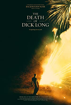 Nonton Film The Death of Dick Long (2019) Subtitle Indonesia