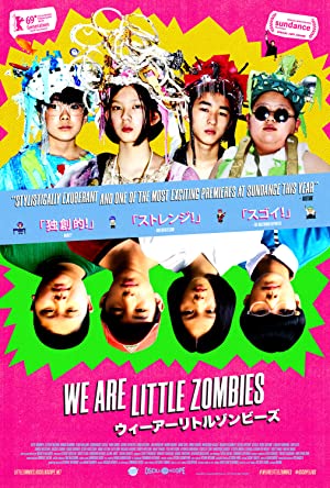 We Are Little Zombies (2019)