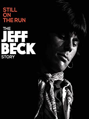 Jeff Beck: Still on the Run (2018)