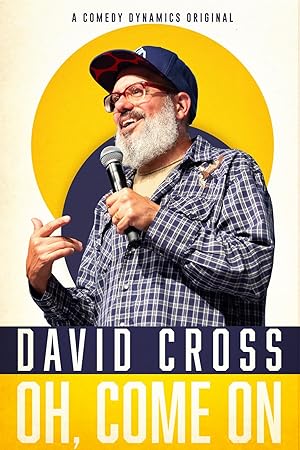 Nonton Film David Cross: Oh Come On (2019) Subtitle Indonesia