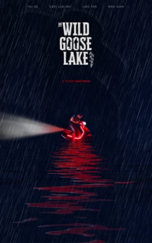 The Wild Goose Lake         (2019)