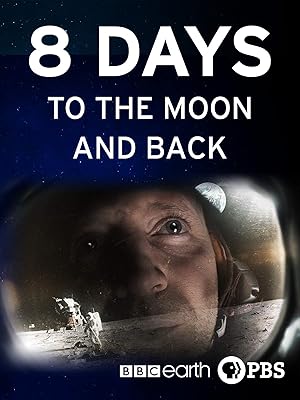 8 Days: To the Moon and Back (2019)