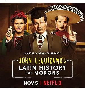 Nonton Film John Leguizamo’s Latin History for Morons (2018) Subtitle Indonesia