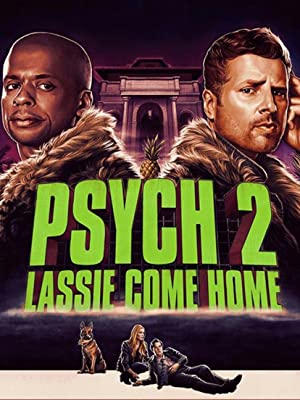 Psych 2: Lassie Come Home (2020)