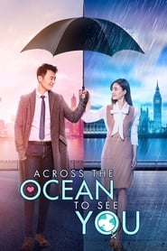 Nonton Across the Ocean to See You (2017) Sub Indo