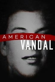 Nonton American Vandal (2017) Sub Indo