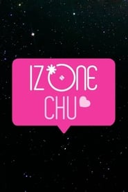 IZ*ONE CHU (2018)