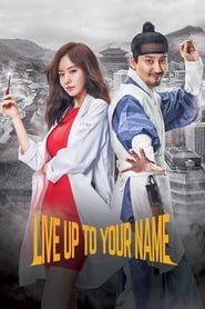 Nonton Live Up To Your Name (2017) Sub Indo