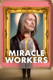 Nonton Miracle Workers (2019) Sub Indo