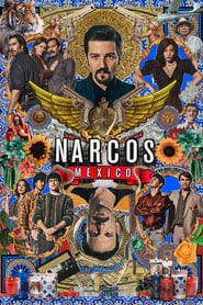 Nonton Narcos: Mexico (2018) Sub Indo