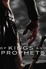 Of Kings and Prophets (2016)