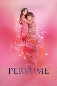 Nonton Perfume (2019) Sub Indo