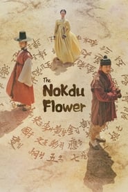 Nonton The Nokdu Flower (2019) Sub Indo