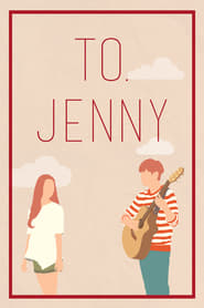 To. Jenny (2018)