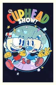 Nonton The Cuphead Show! (2022) Sub Indo