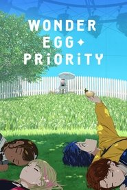 Nonton Wonder Egg Priority (2021) Sub Indo