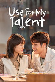 Nonton Use for My Talent (2021) Sub Indo