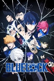 Nonton BLUE LOCK (2022) Sub Indo