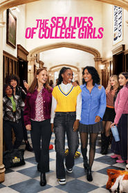 Nonton The Sex Lives of College Girls (2021) Sub Indo