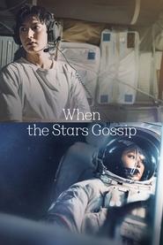 Nonton When the Stars Gossip (2025) Sub Indo