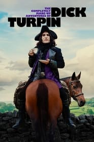 Nonton The Completely Made-Up Adventures of Dick Turpin (2024) Sub Indo