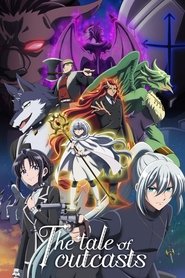 Nonton The Tale of Outcasts (2023) Sub Indo